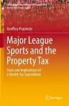 Major League Sports and the Property Tax cover