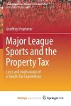 Major League Sports and the Property Tax cover