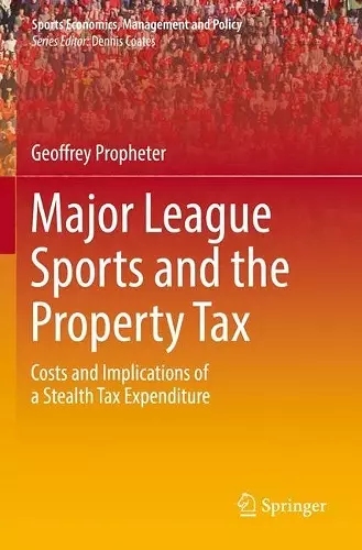 Major League Sports and the Property Tax cover