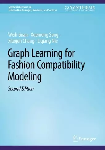 Graph Learning for Fashion Compatibility Modeling cover