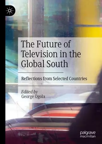 The Future of Television in the Global South cover