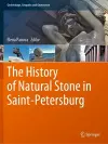 The History of Natural Stone in Saint-Petersburg cover