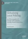 Globalizing Local Policing cover