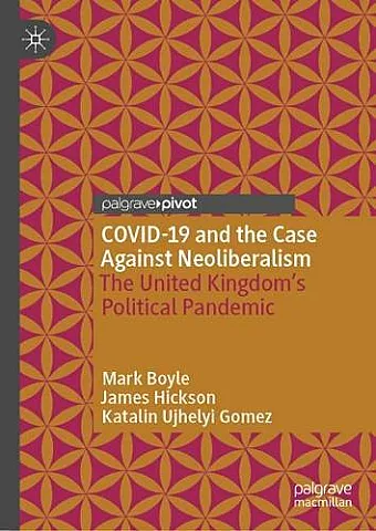 COVID-19 and the Case Against Neoliberalism cover