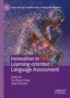 Innovation in Learning-Oriented Language Assessment cover