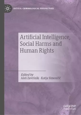 Artificial Intelligence, Social Harms and Human Rights cover