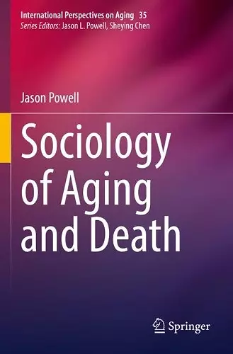 Sociology of Aging and Death cover