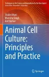 Animal Cell Culture: Principles and Practice cover