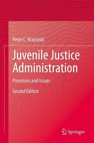 Juvenile Justice Administration cover