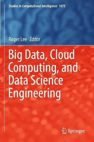Big Data, Cloud Computing, and Data Science Engineering cover