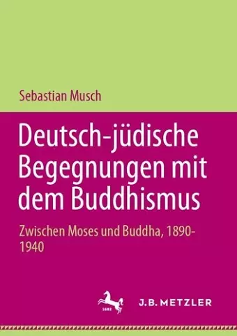 Deutsch-jüdische Begegnungen mit dem Buddhismus cover