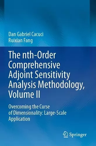 The nth-Order Comprehensive Adjoint Sensitivity Analysis Methodology, Volume II cover