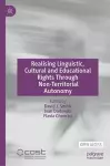 Realising Linguistic, Cultural and Educational Rights Through Non-Territorial Autonomy cover