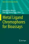Metal Ligand Chromophores for Bioassays cover