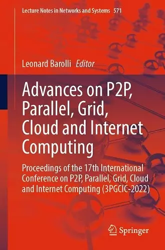 Advances on P2P, Parallel, Grid, Cloud and Internet Computing cover