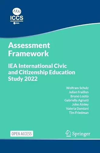 IEA International Civic and Citizenship Education Study 2022 Assessment Framework cover