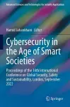 Cybersecurity in the Age of Smart Societies cover