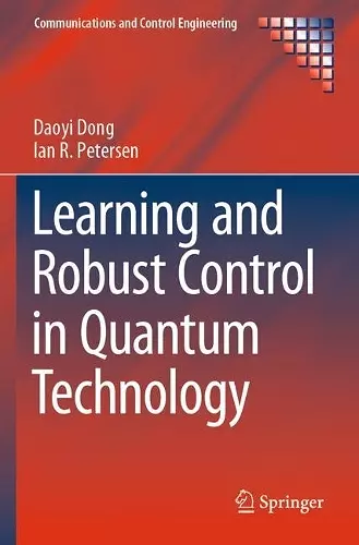 Learning and Robust Control in Quantum Technology cover