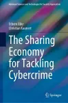 The Sharing Economy for Tackling Cybercrime cover