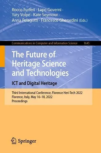 The Future of Heritage Science and Technologies: ICT and Digital Heritage cover