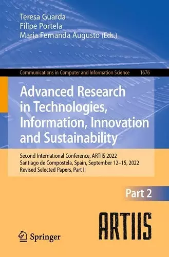 Advanced Research in Technologies, Information, Innovation and Sustainability cover