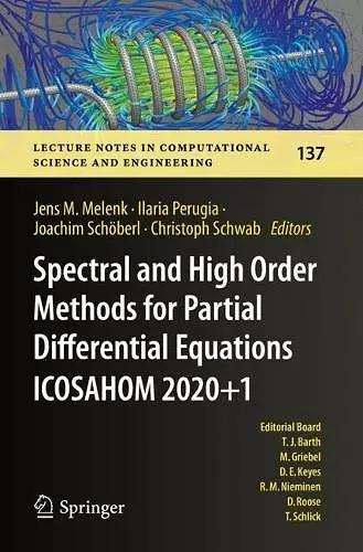 Spectral and High Order Methods for Partial Differential Equations ICOSAHOM 2020+1 cover