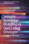 Semantic Knowledge Modelling via Open Linked Ontologies cover