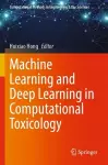 Machine Learning and Deep Learning in Computational Toxicology cover