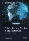 Critical Security Studies in the Digital Age cover