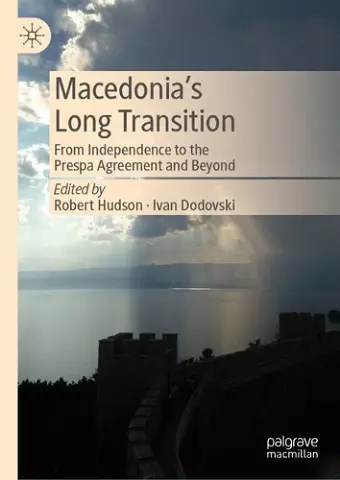 Macedonia’s Long Transition cover