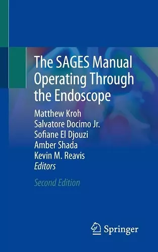 The SAGES Manual Operating Through the Endoscope cover
