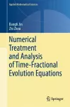 Numerical Treatment and Analysis of Time-Fractional Evolution Equations cover