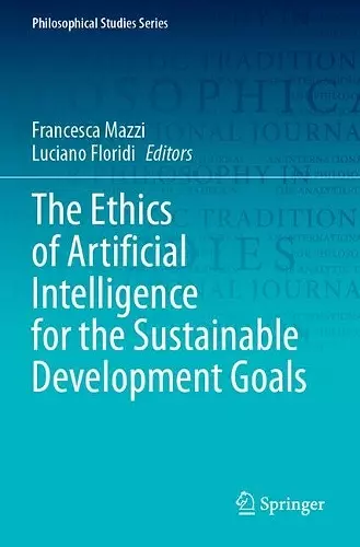 The Ethics of Artificial Intelligence for the Sustainable Development Goals cover