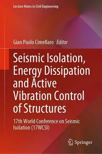 Seismic Isolation, Energy Dissipation and Active Vibration Control of Structures cover