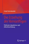 Die Erziehung der Vernünftigen cover