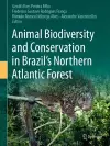 Animal Biodiversity and Conservation in Brazil's Northern Atlantic Forest cover