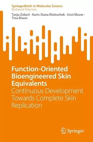 Function-Oriented Bioengineered Skin Equivalents cover