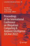 Proceedings of the International Conference on Ubiquitous Computing & Ambient Intelligence (UCAmI 2022) cover