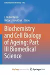 Biochemistry and Cell Biology of Ageing cover