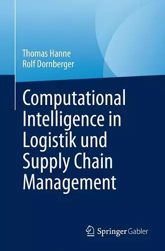 Computational Intelligence in Logistik und Supply Chain Management cover