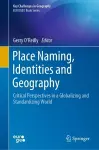 Place Naming, Identities and Geography cover