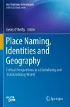 Place Naming, Identities and Geography cover