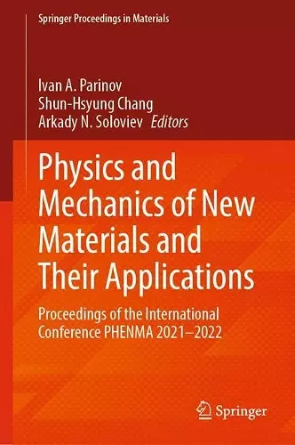 Physics and Mechanics of New Materials and Their Applications cover