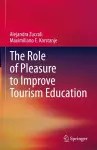 The Role of Pleasure to Improve Tourism Education cover