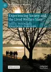 Experiencing Society and the Lived Welfare State cover