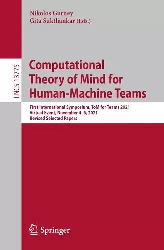 Computational Theory of Mind for Human-Machine Teams cover