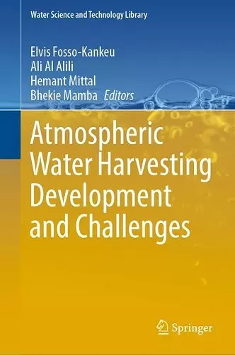 Atmospheric Water Harvesting Development and Challenges cover