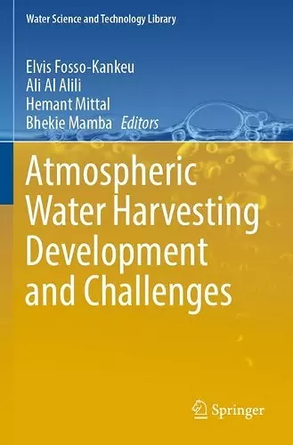 Atmospheric Water Harvesting Development and Challenges cover