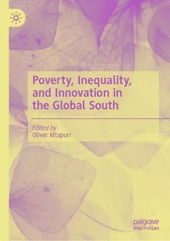 Poverty, Inequality, and Innovation in the Global South cover