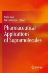 Pharmaceutical Applications of Supramolecules cover